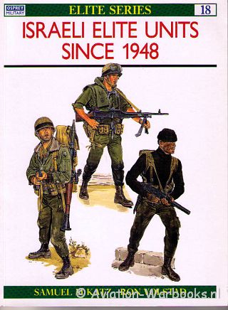 Israeli Elite Units sonce 1948
