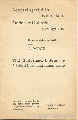 Bezettingstijd in Nederland onder de Duitse dwingeland