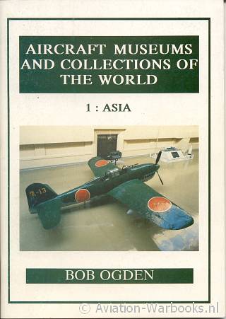 Aircraft Museums and Collections of the World