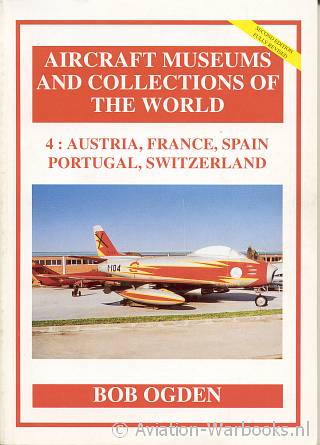 Aircraft Museums and Collections of the World