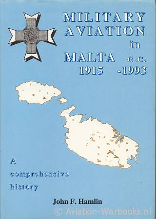 Military Aviation in Malta 1915-1993