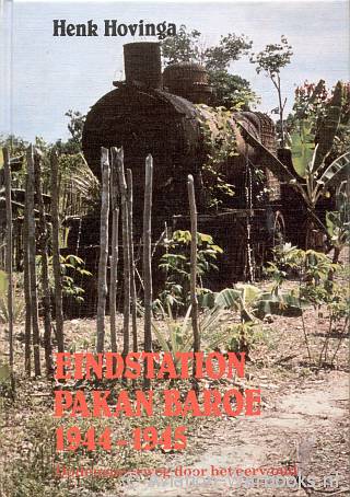Eindstation Pakan Baroe 1944-1945
