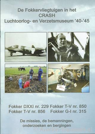De Fokkervliegtuigen in het Crash Luchtoorlog- en Verzetsmuseum '40-'45