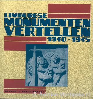 Limburgse Monumenten Vertellen 1940-1945