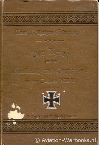 Der Krieg zwischen Frankreich und Deutschland in den Jahren 1870-71