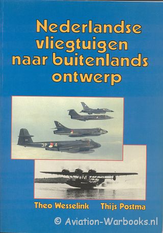 Nederlandse vliegtuigen naar buitenlands ontwerp