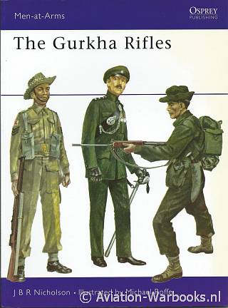 The Gurkha Rifles