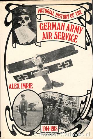 Pictorial History of the German Army Air Service