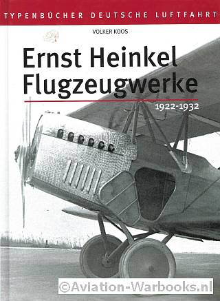 Ernst Heinkel Flugzeugwerke 1922-1932