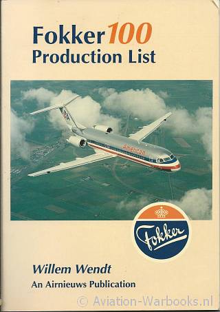 Fokker 100 Production List