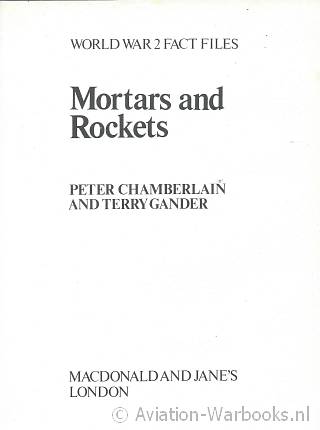 Mortars and Rockets