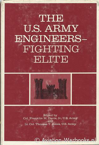 The U.S. Army Engineers-Fighting Elite