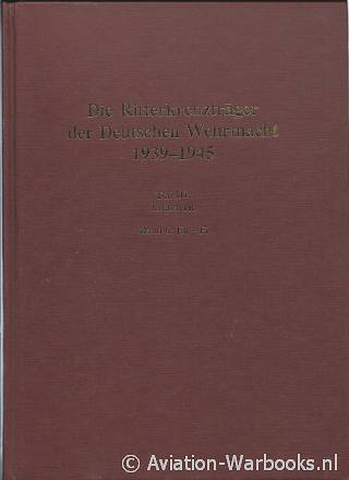 Die Ritterkreuztrger der Deutsche Wehrmacht 1939-1945