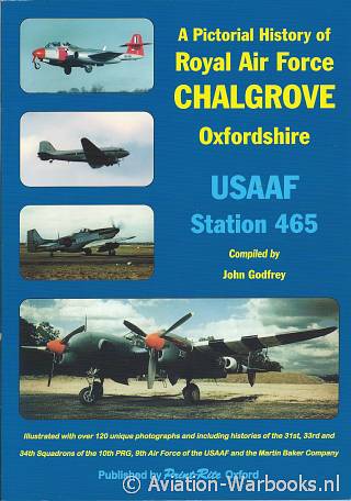 A Pictorial History of Royal Air Force Chalgrove, Oxfordshire