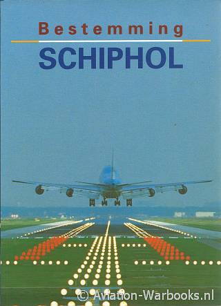 Bestemming Schiphol