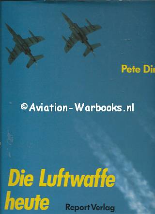 Die Luftwaffe Heute