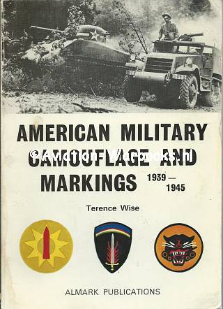 American Military Camouflage and Markings 1939-1945
