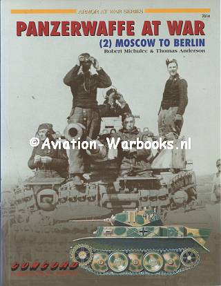 Panzerwaffe at War (2) Moscow to Berlin