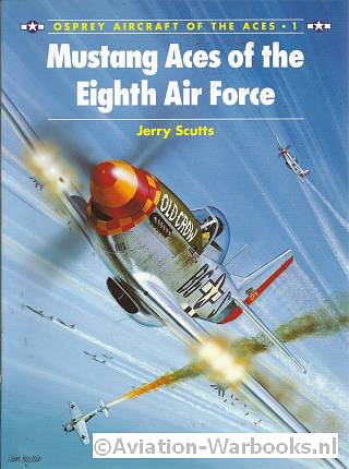 Mustang Aces of the Eight Air Force