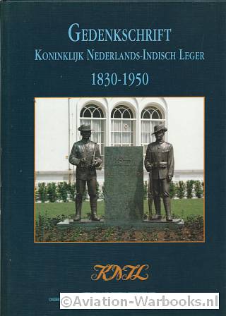 Gedenkschrift Koninklijk Nederlands-Indisch Leger 1830-1950