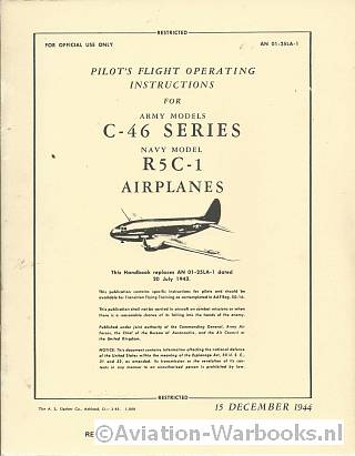 Pilot's Flight Operating Instructions for Army Models C-46 Series, Navy Model R5C-1 Airplanes