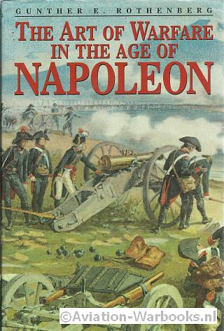 The Art of Warfare in the age of Napoleon