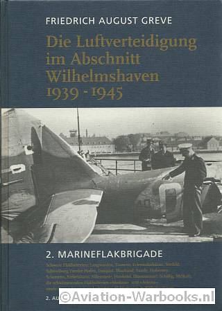 Die Luftverteidigung im Abschnitt Wilhelmshaven 1939-1945