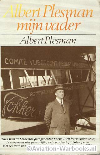 Albert Plesman mijn vader