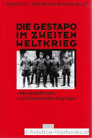 Die Gestapo im Zweiten Weltkrieg