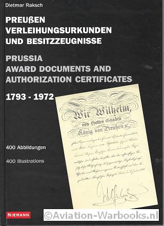 Preussen Verleihungsurkunden und Besitzzeugnisse/Prussia Award Documents and Authorization Certificates