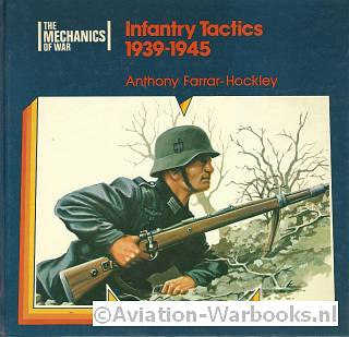 Infantry Tactics 1939-1945