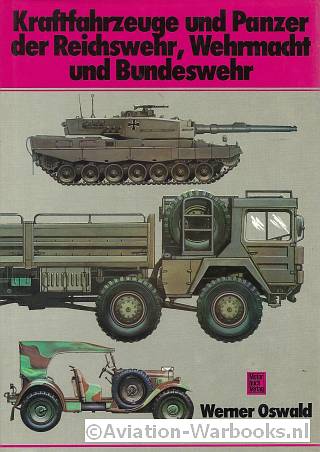 Kraftfahrzeuge und Panzer der Reichswehr, Wehrmacht und Bundeswehr