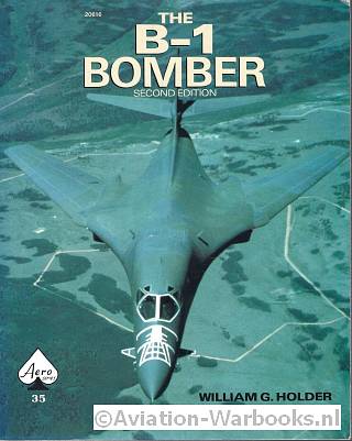 The B-1 Bomber Second Edition