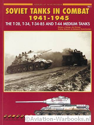 Soviet Tanks in Combat 1941-1945
The T-28, T-34, T-34-85, and T-44 Medium Tanks