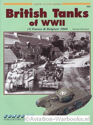 British Tanks of WWII
(1) France & Belgium 1944