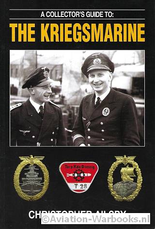A collector's Guide to: The Kriegsmarine