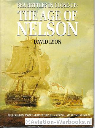 Sea Battles in close-up: The age of Nelson