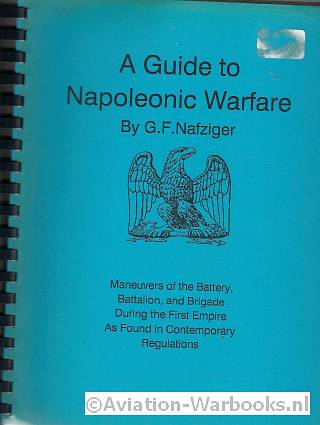 A Guide to Napoleontic Warfare