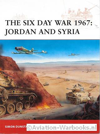 The Six Day War 1967: Jordan and Syria