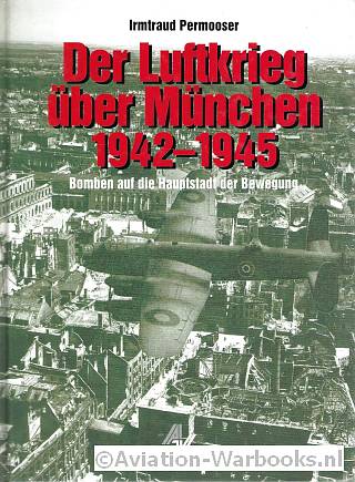 Der Luftkrieg ber Mnchen 1942-1945