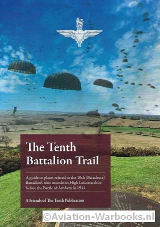 The Tenth Battalion Trail
