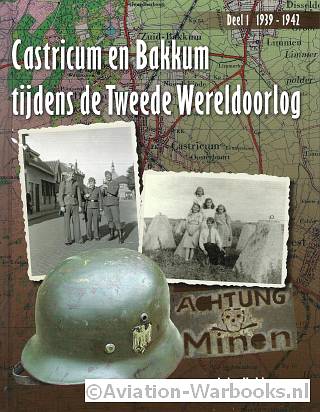 Castricum en Bakkum tijdens de Tweede Wereldoorlog