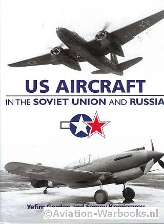 US Aircraft in the Soviet Union and Russia