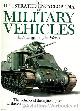 The Illustrated Encyclopedia of Military Vehicles