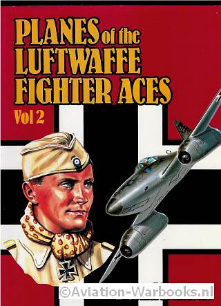 Planes of the Luftwaffe Fighter Aces Vol. 1+2