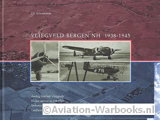 Vliegveld Bergen NH 1938-1945