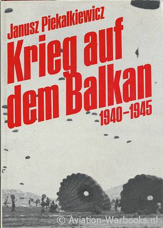 Krieg auf dem Balkan 1940-1945