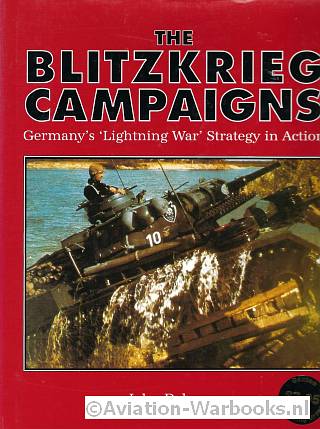 The Blitzkrieg Campaigns