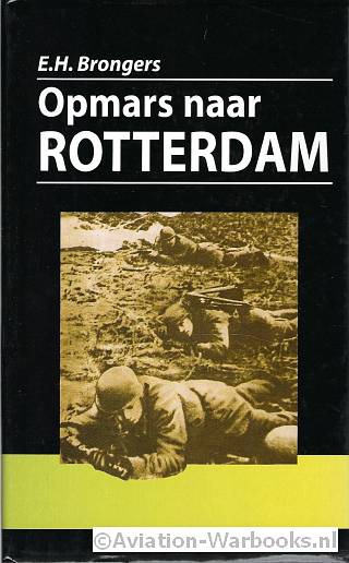 Opmars naar Rotterdam