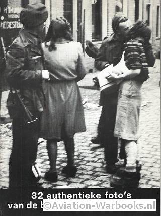 32 authentieke foto's van de bevrijding van Groningen